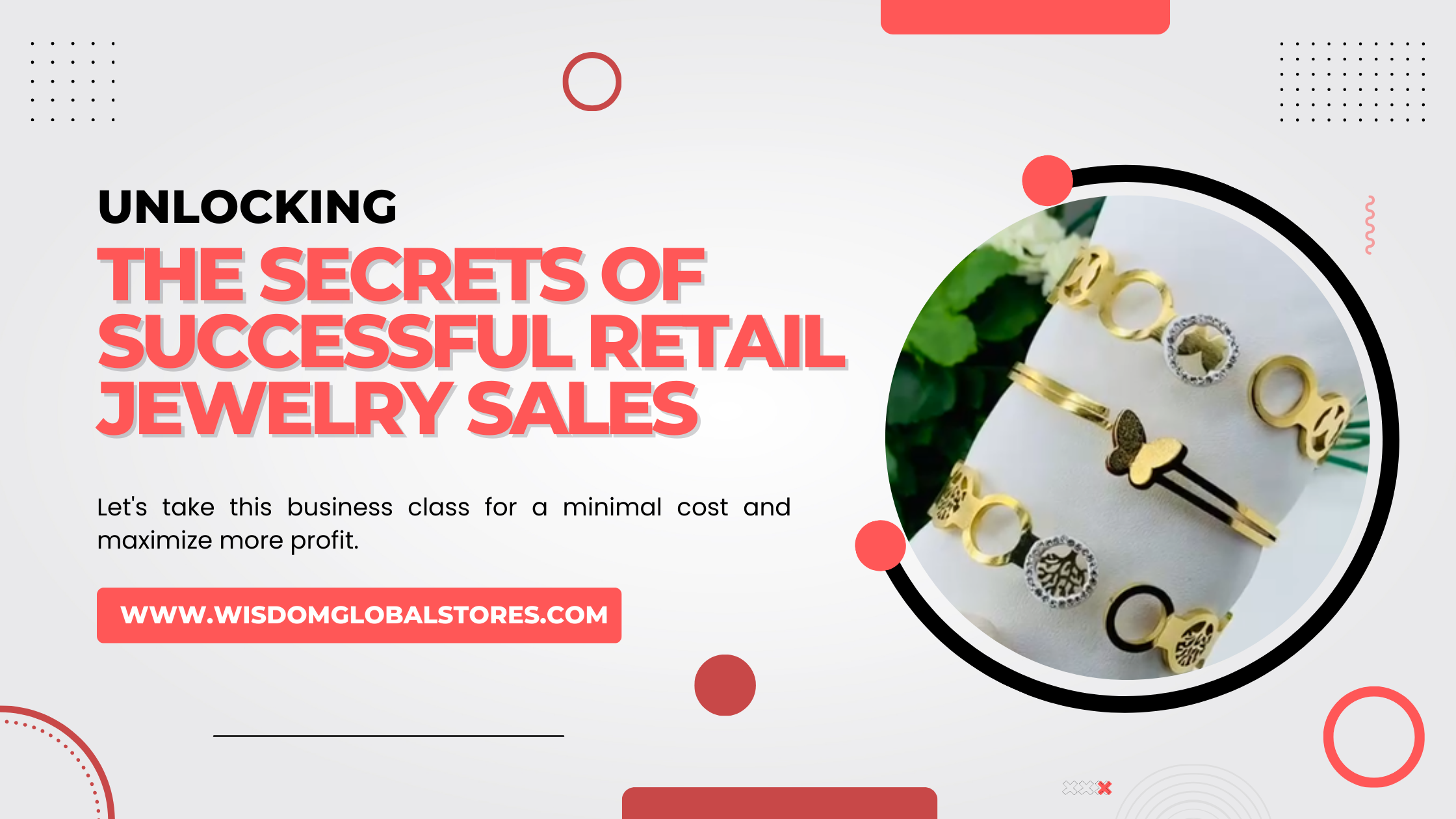 Unlocking the Secrets of Successful Retail Jewelry Sales